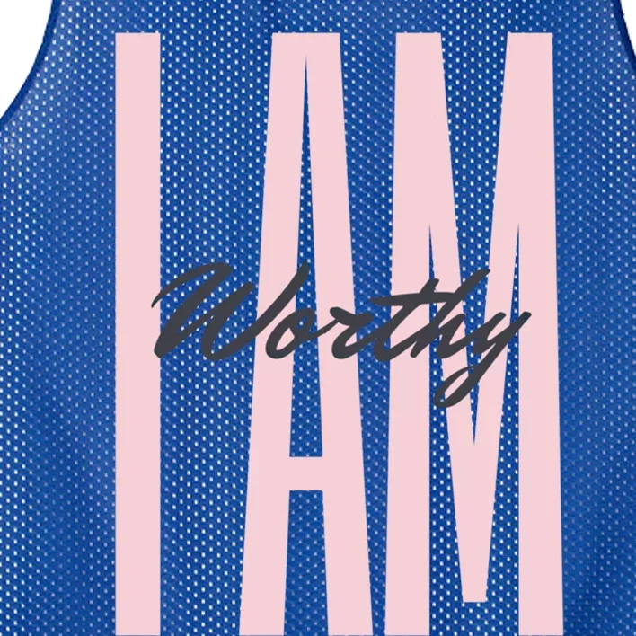 I Am Worthy Inspirational Funny Gift Mesh Reversible Basketball Jersey Tank