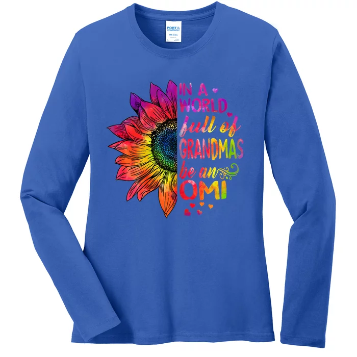 In A World Full Of Grandmas Be Omi Sunflower Christmas Gift Ladies Long Sleeve Shirt