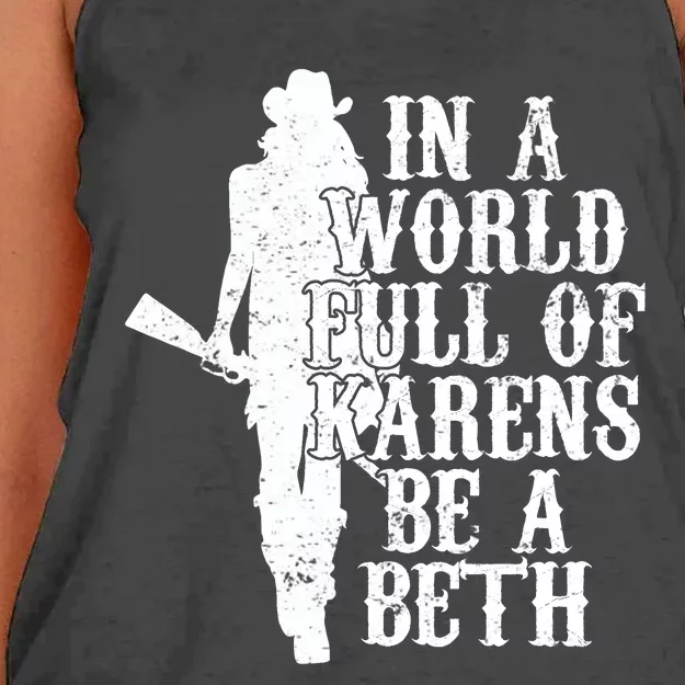 In A World Full Of Karens Be A Beth Women's Knotted Racerback Tank