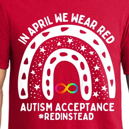 In April We Wear Red Autism Awareness Acceptance Red Instead Pajama Set