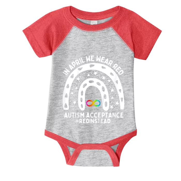 In April We Wear Red Autism Awareness Acceptance Red Instead Infant Baby Jersey Bodysuit