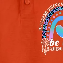 In A World Where You Can Be Anything Be Kind Autism Awareness Dry Zone Grid Performance Polo