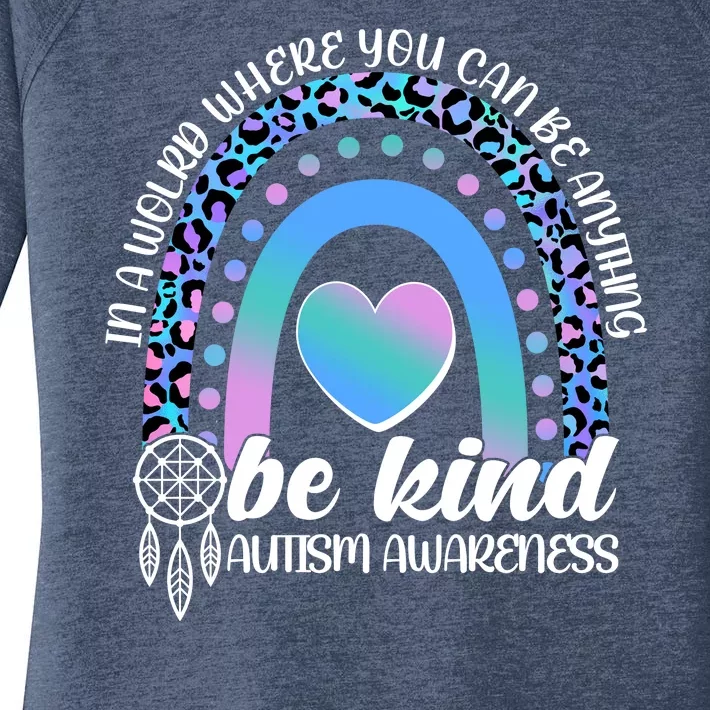 In A World Where You Can Be Anything Be Kind Autism Awareness Women's Perfect Tri Tunic Long Sleeve Shirt