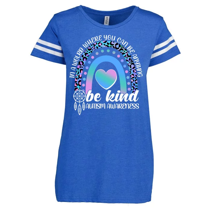 In A World Where You Can Be Anything Be Kind Autism Awareness Enza Ladies Jersey Football T-Shirt