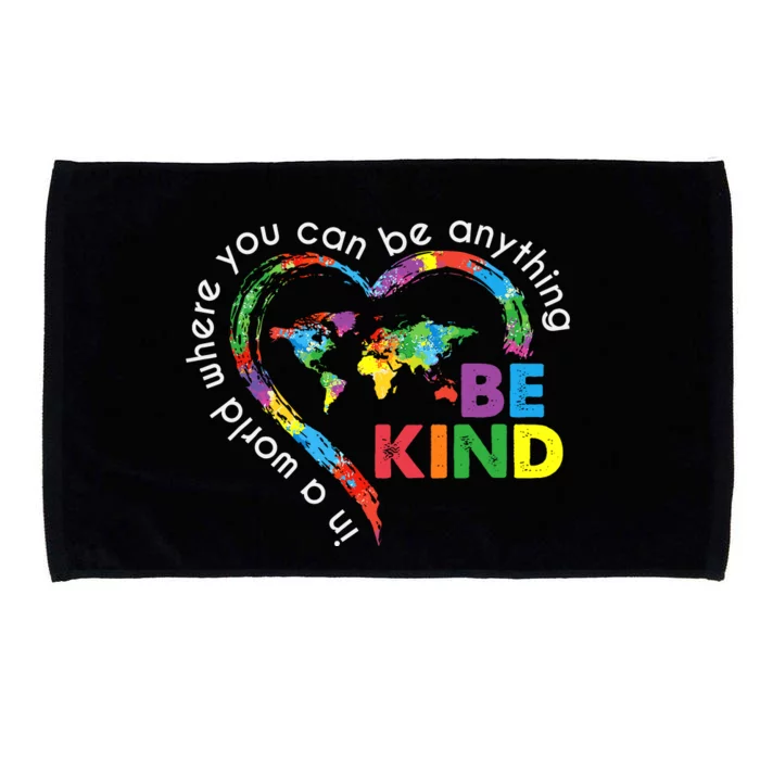 In A World Anything Be Kind Unity Day Heart Anti Bullying Microfiber Hand Towel