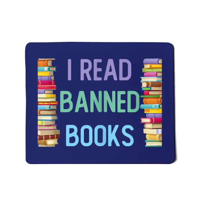 I Am With The Banned Books Shirts Funny I Read Banned Books Mousepad