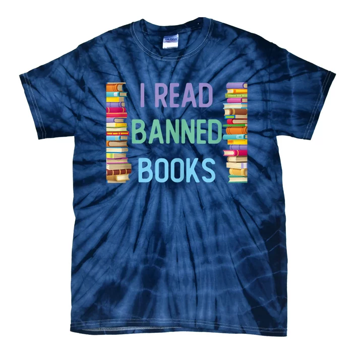 I Am With The Banned Books Shirts Funny I Read Banned Books Tie-Dye T-Shirt