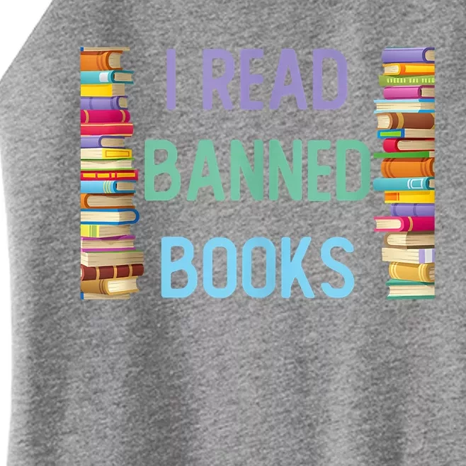 I Am With The Banned Books Shirts Funny I Read Banned Books Women’s Perfect Tri Rocker Tank