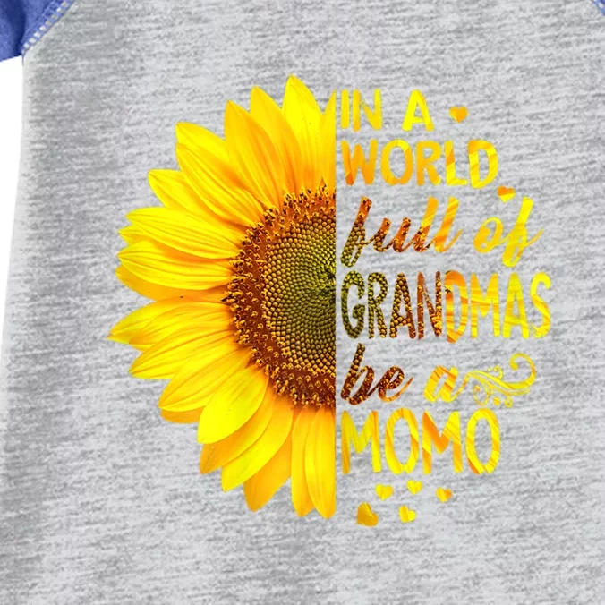 In A World Full Of Grandmas Be Momo Sunflower Gift Infant Baby Jersey Bodysuit