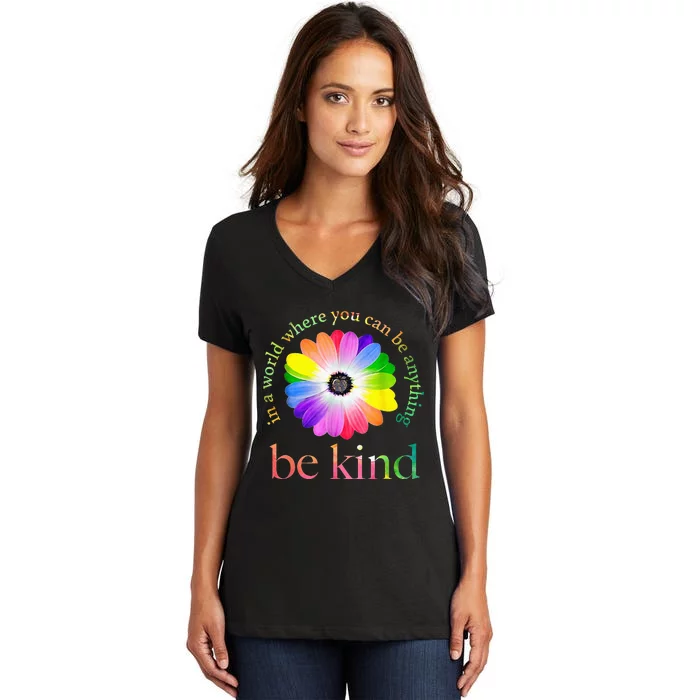 In A World Where You Can Be Anything Be Kind Gift Women's V-Neck T-Shirt