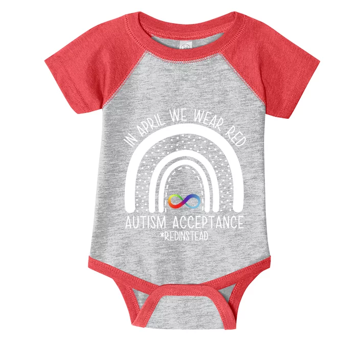 In April We Wear Red Autism Acceptance Red Instead Rainbow Infant Baby Jersey Bodysuit