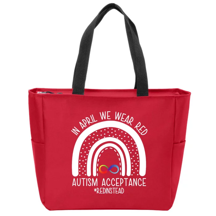 In April We Wear Red Autism Acceptance Red Instead Rainbow Zip Tote Bag