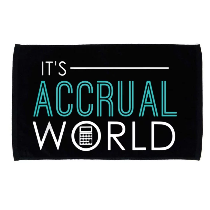 Its Accrual World Funny Accounting Accountant CPA Microfiber Hand Towel