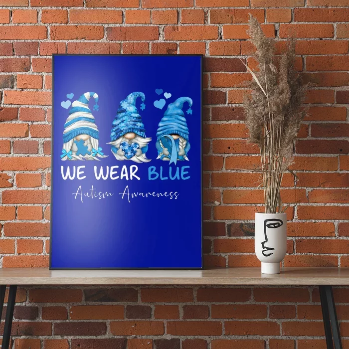 In April We Wear Blue Autism Awareness Gnome Poster