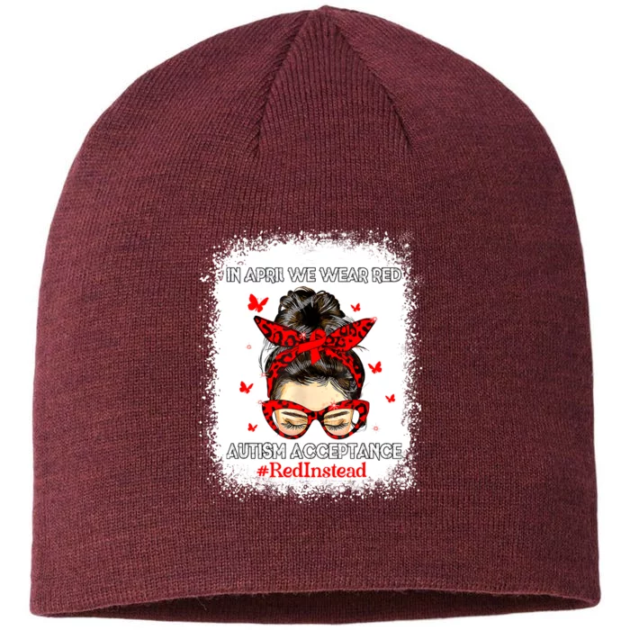 In April We Wear Red Autism Awareness Acceptance Red Instead 8 1/2in Sustainable Knit Beanie