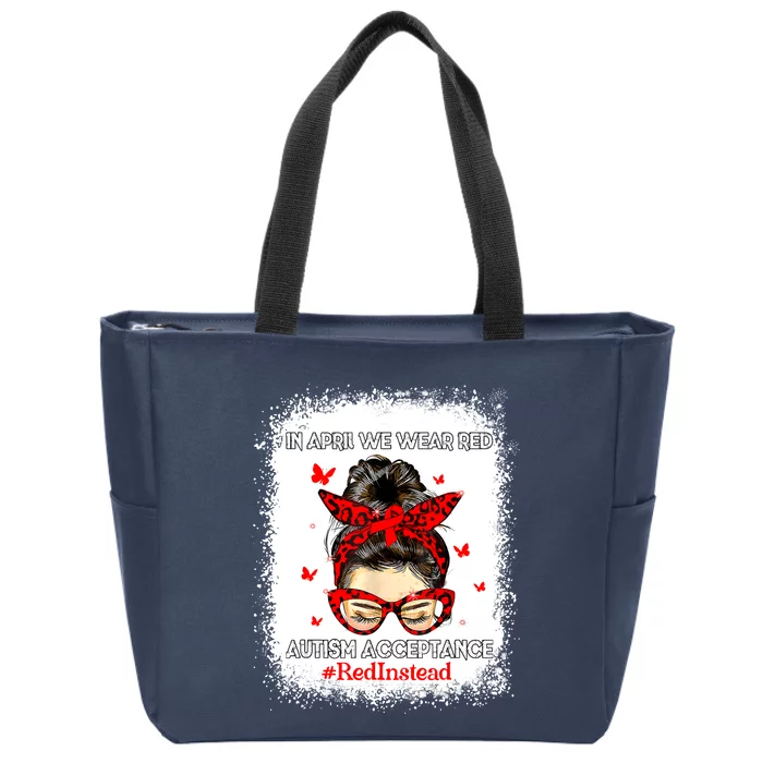 In April We Wear Red Autism Awareness Acceptance Red Instead Zip Tote Bag