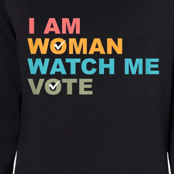 I Am Woman Watch Me Vote 2024 Womens California Wash Sweatshirt