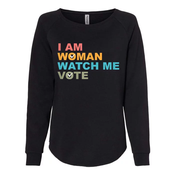 I Am Woman Watch Me Vote 2024 Womens California Wash Sweatshirt