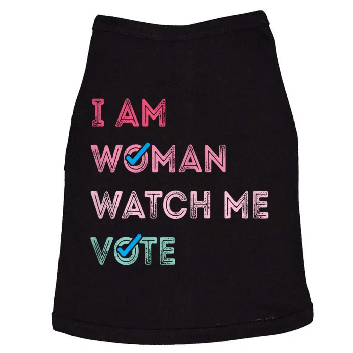 I Am Woman Watch Me Vote 2024 Doggie Tank