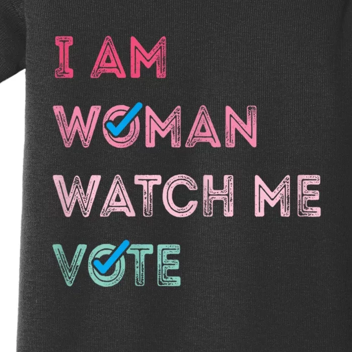 I Am Woman Watch Me Vote 2024 Baby Bodysuit