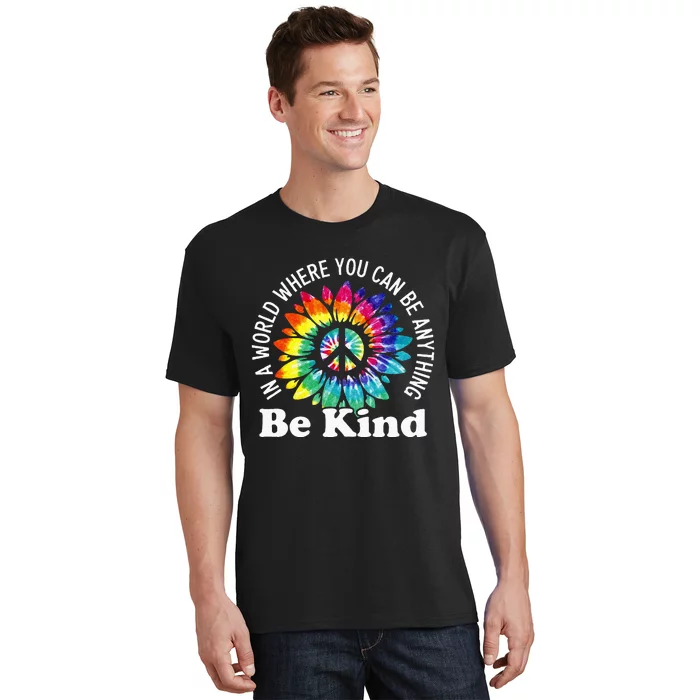 In A World Where You Can Be Anything Be Kind Sign Language T-Shirt