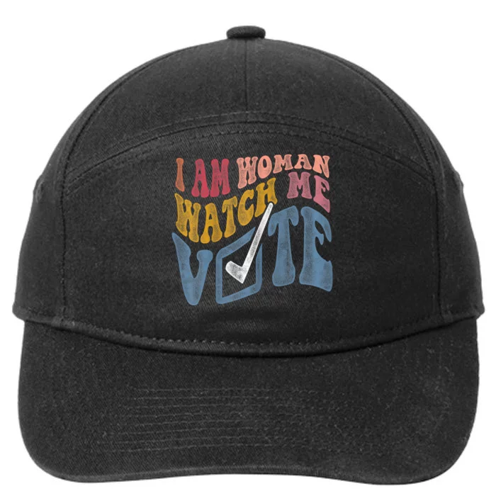 I Am Woman Watch Me Vote 2024 7-Panel Snapback Hat