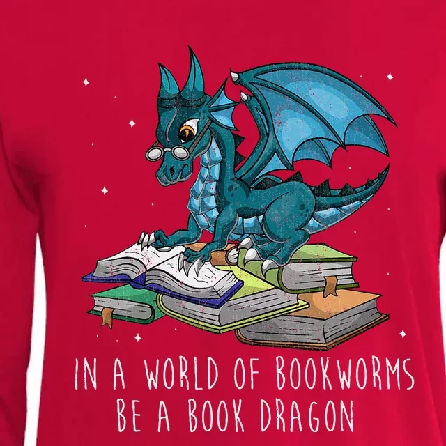 In A World Full Of Bookworms Be A Book Dragon Womens Cotton Relaxed Long Sleeve T-Shirt