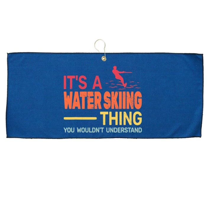 It's A Water Skiing Thing Water Ski Vintage Large Microfiber Waffle Golf Towel