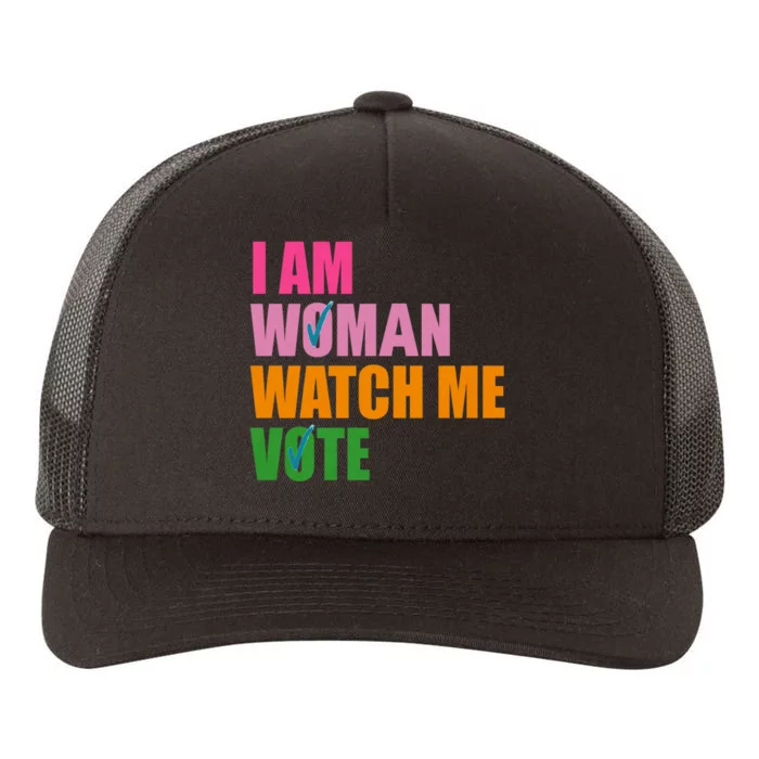 I Am Woman Watch Me Vote Yupoong Adult 5-Panel Trucker Hat