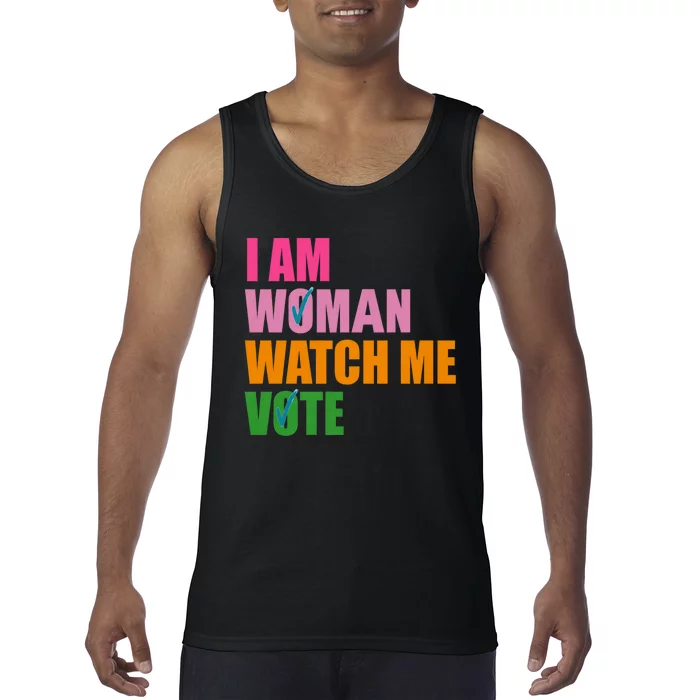 I Am Woman Watch Me Vote Tank Top