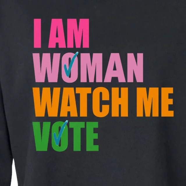 I Am Woman Watch Me Vote Cropped Pullover Crew