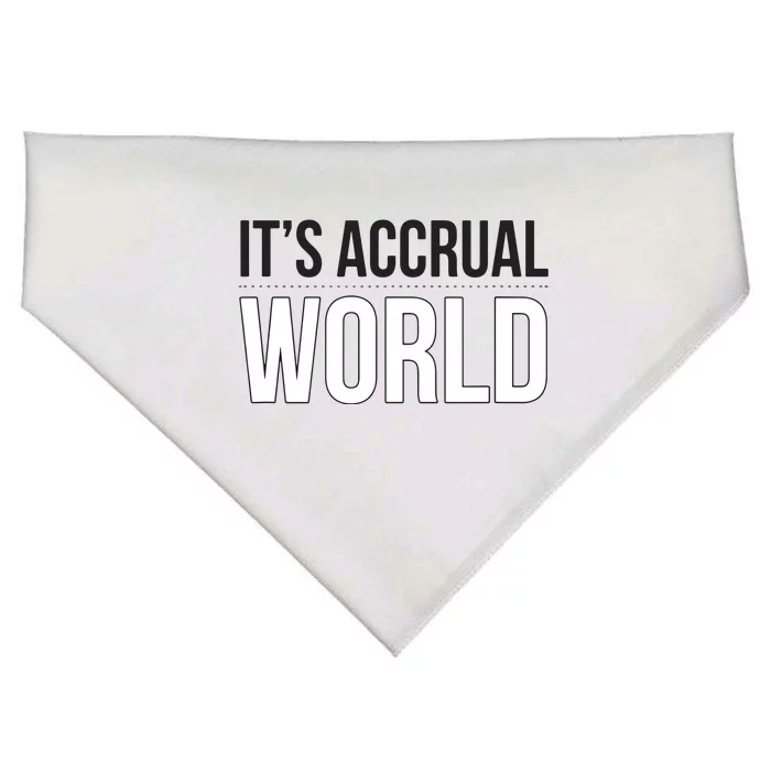 Its Accrual World Funny And Clever Accounting CPA USA-Made Doggie Bandana