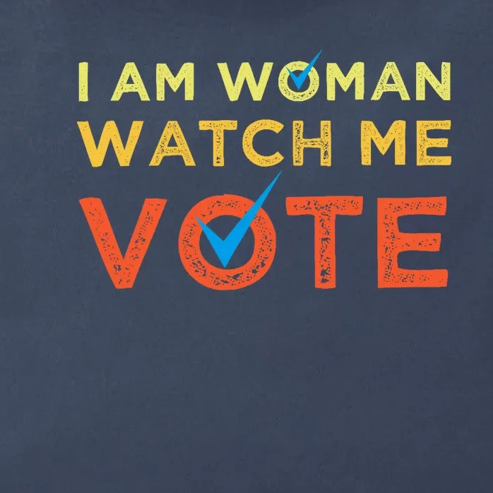 I Am Woman Watch Me Vote 2024 Zip Tote Bag