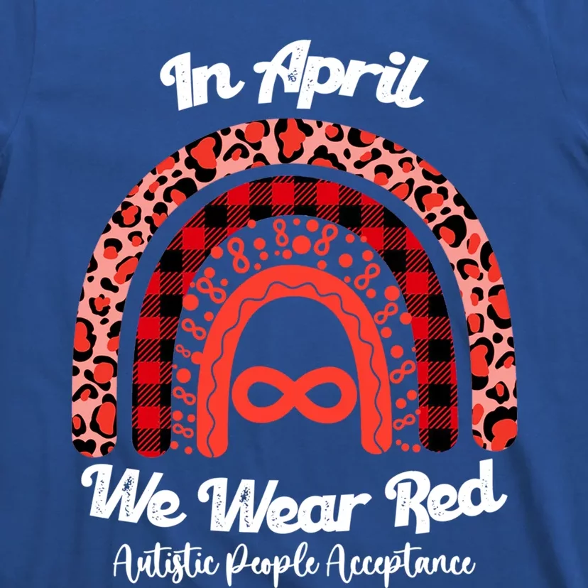 In April We Wear Red Instead Autism People Acceptance Gift T-Shirt