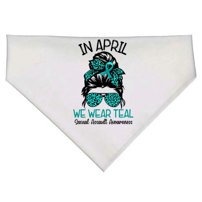 In April We Wear Teal Sexual Assault Awareness Messy Bun Gift USA-Made Doggie Bandana