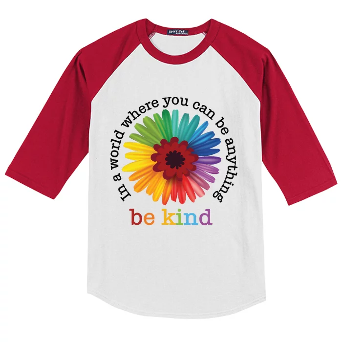 In A World Where You Can Be Anything Be Kind Kids Colorblock Raglan Jersey