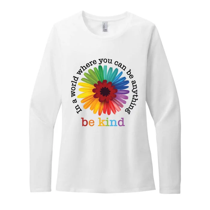 In A World Where You Can Be Anything Be Kind Womens CVC Long Sleeve Shirt