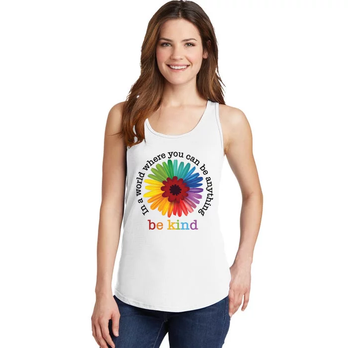 In A World Where You Can Be Anything Be Kind Ladies Essential Tank