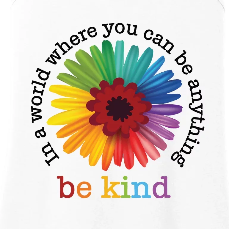 In A World Where You Can Be Anything Be Kind Ladies Essential Tank