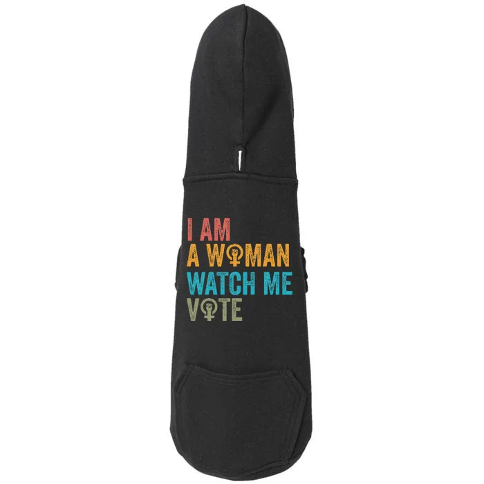 I Am Woman Watch Me Vote Vintage Doggie 3-End Fleece Hoodie