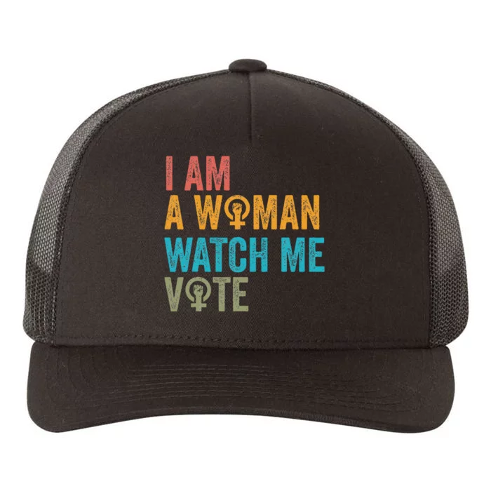 I Am Woman Watch Me Vote Vintage Yupoong Adult 5-Panel Trucker Hat