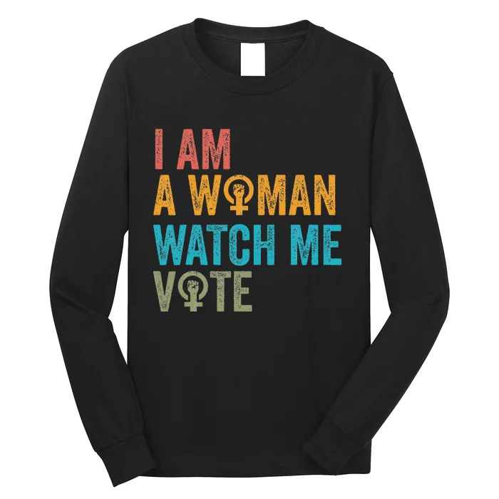 I Am Woman Watch Me Vote Vintage Long Sleeve Shirt