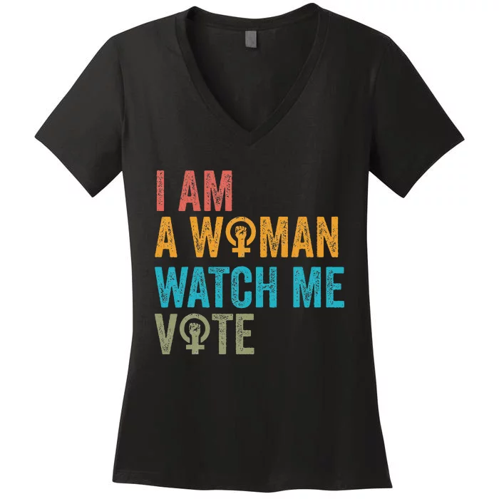 I Am Woman Watch Me Vote Vintage Women's V-Neck T-Shirt