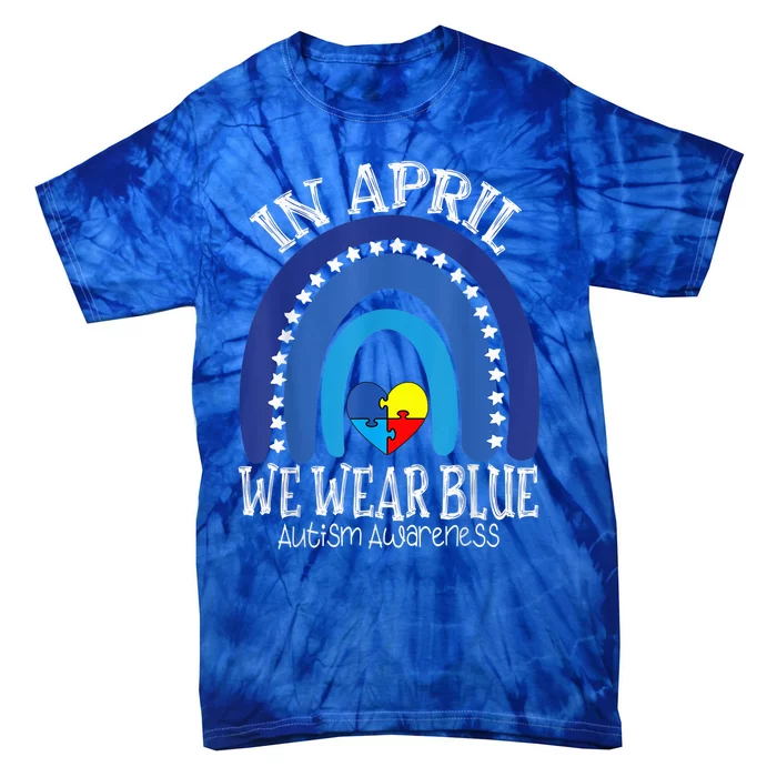 In April We Wear Blue Autism Awareness Puzzle Rainbow Heart Tie-Dye T-Shirt