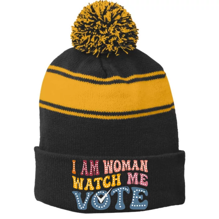 I Am Woman Watch Me Vote Election 2024 Political For Female Stripe Pom Pom Beanie