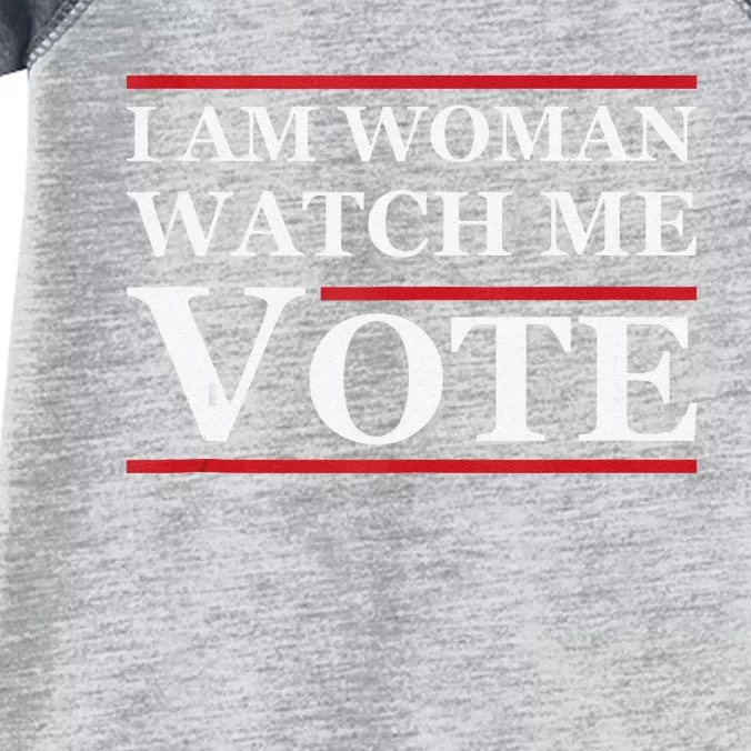 I Am Woman Watch Me Vote Feminist Presidential Election 2024 Infant Baby Jersey Bodysuit