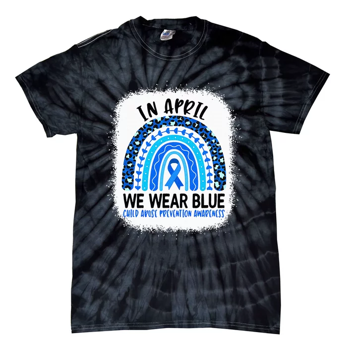 In April We Wear Blue Child Abuse Prevention Awareness Tie-Dye T-Shirt