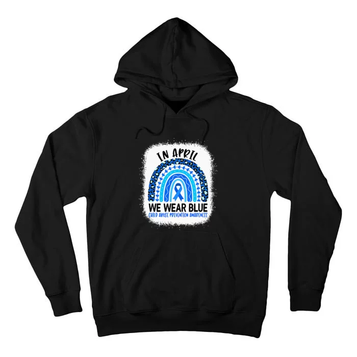 In April We Wear Blue Child Abuse Prevention Awareness Tall Hoodie