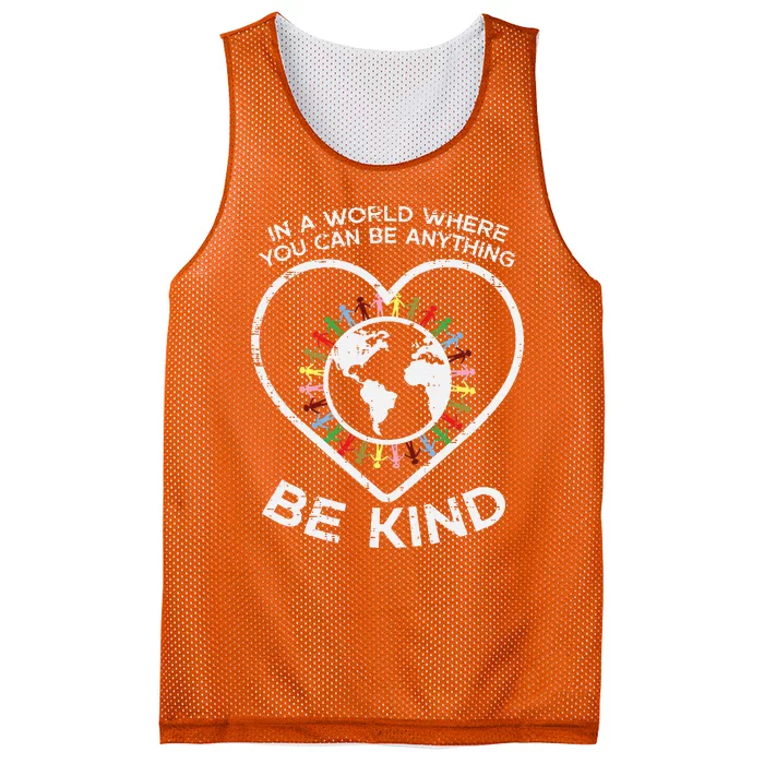 In A World Anything Be Kind Unity Day Orange Anti Bullying Mesh Reversible Basketball Jersey Tank