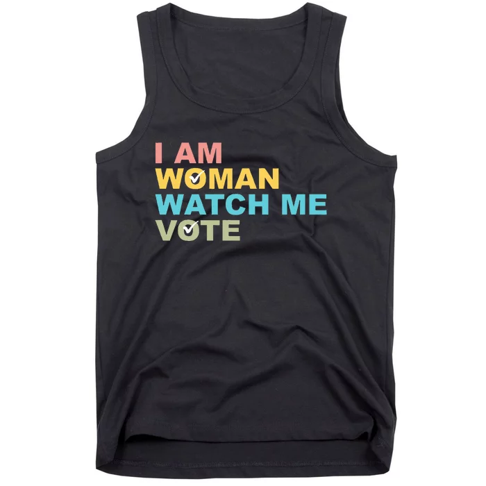 I Am Woman Watch Me Vote Tank Top